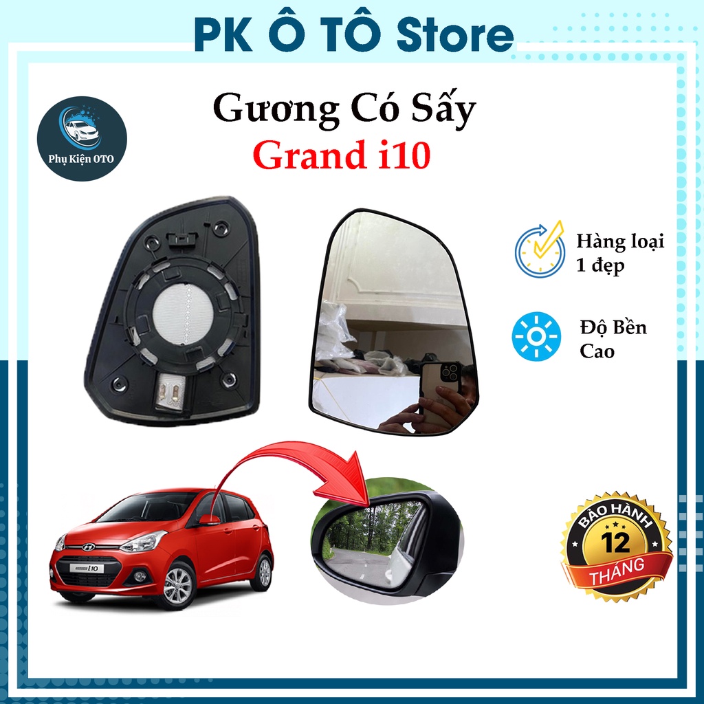 Mặt Gương Có Sấy i10 Grand, Gương Chiếu Hậu Hyundai - Có Chụp - Hình Ảnh Rõ Nét - Hàng Chất Lượng