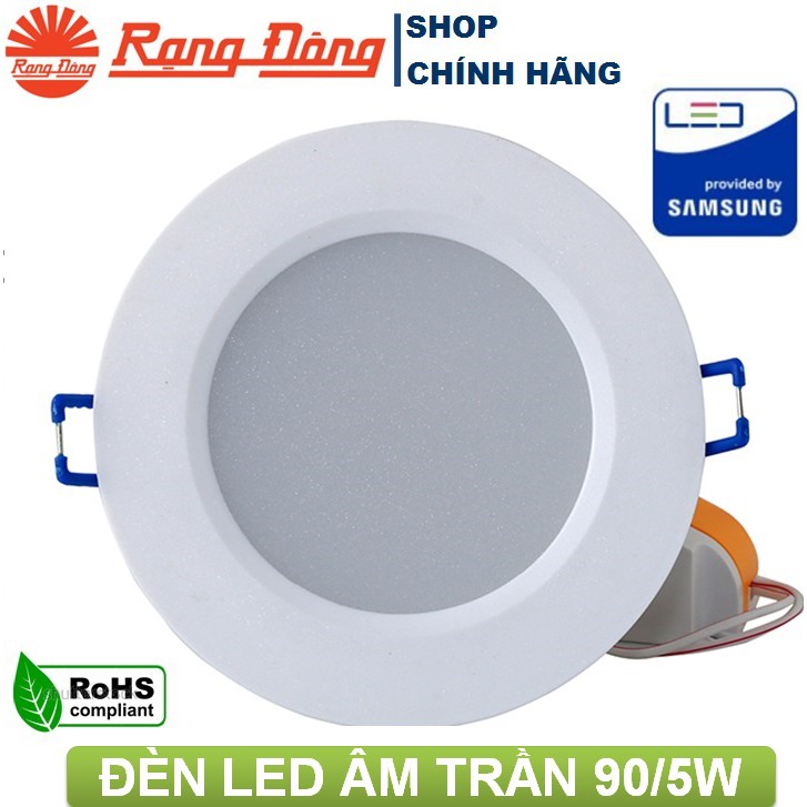 Đèn LED âm trần 5W Rạng Đông, khoét lỗ 90mm