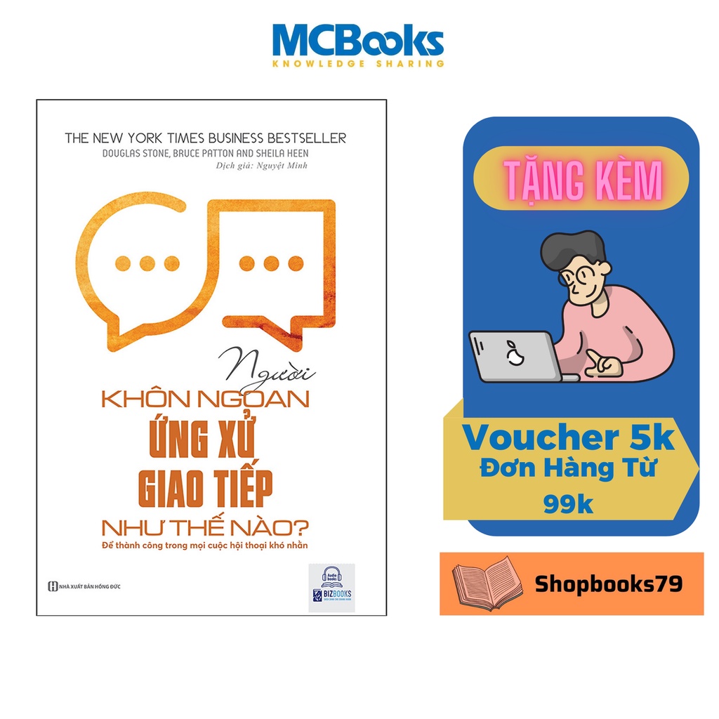 Sách - Người khôn ngoan ứng xử giao tiếp như thế nào - Để thành công trong mọi cuộc hội thoại khó nhằn