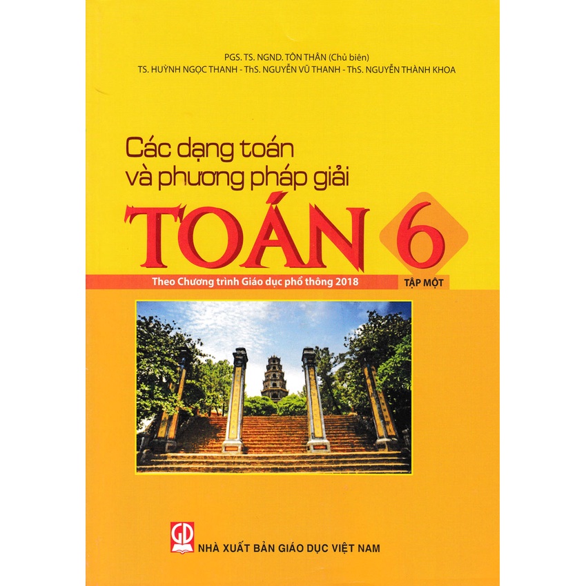 Sách - Các dạng toán và phương pháp giải toán 6 chương trình mới - NXB Giáo dục