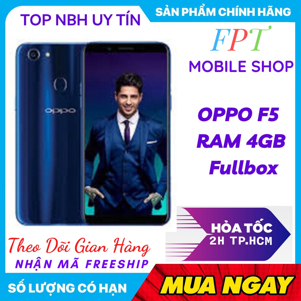 Điện Thoại OPPO F5 2 sim Ram 4Gb/32Gb CHÍNH HÃNG Giá Rẻ  ĐỦ MÀU_BẢO HÀNH 12 THÁNG_SHIP TOÀN QUỐC