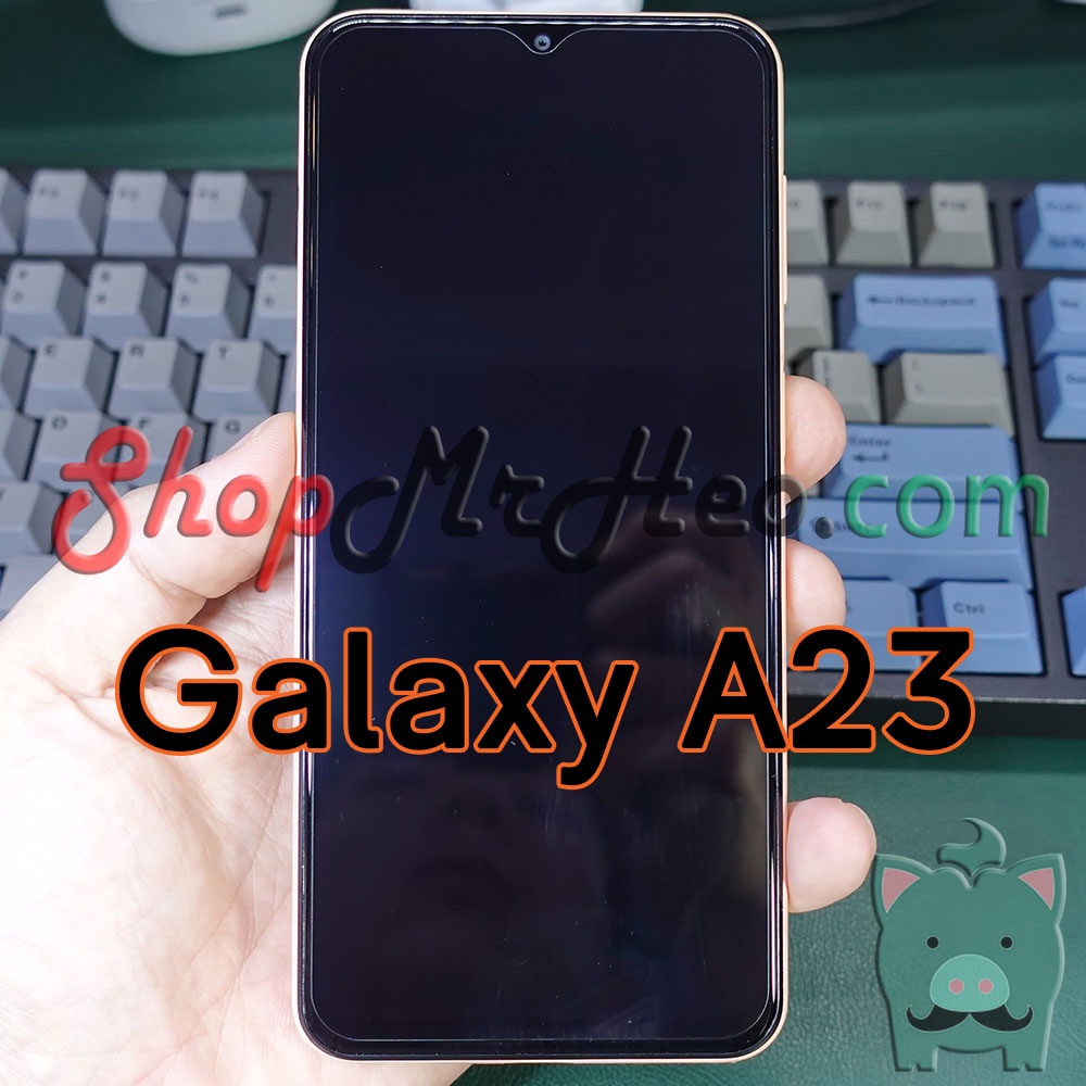 Dán Kính Cường Lực Samsung Galaxy A73 5G - Galaxy A53 5G - Galaxy A33 5G - Galaxy A23 4G/5G