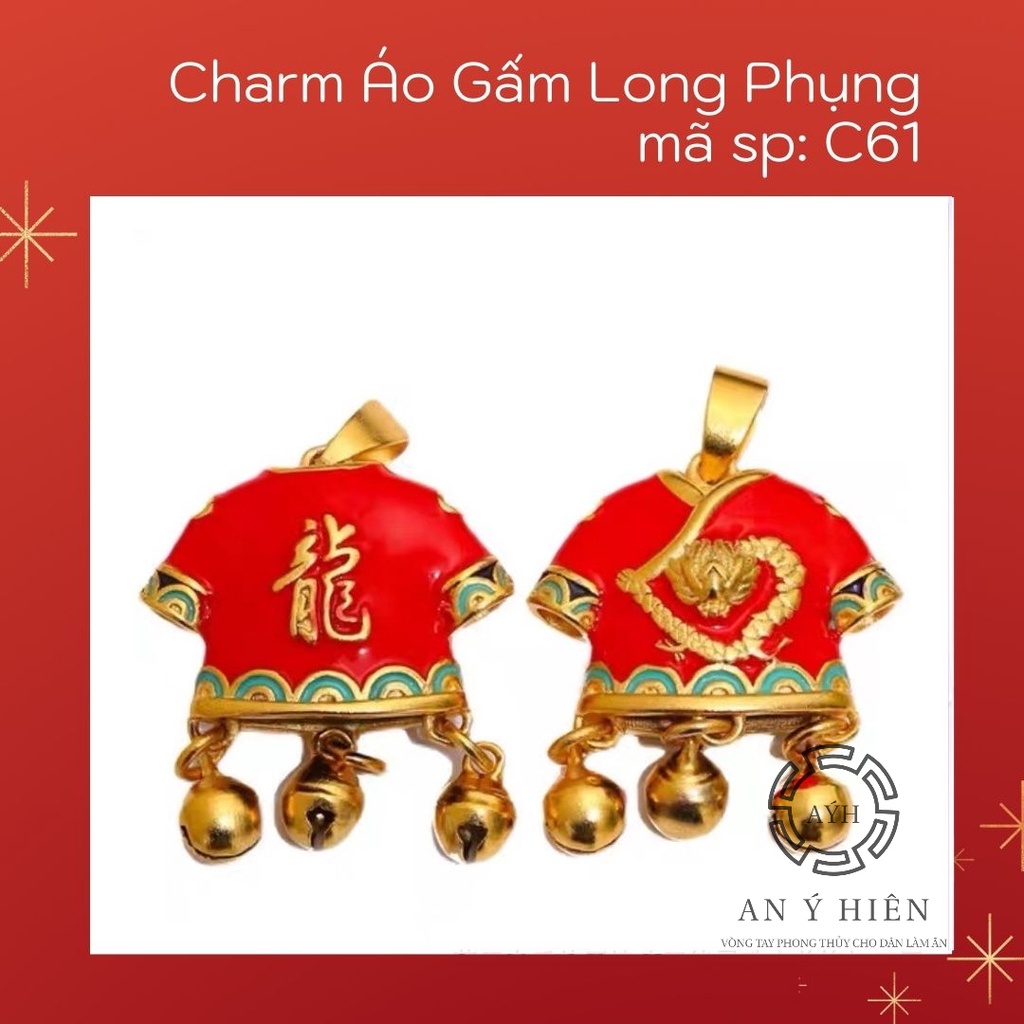 Charm Áo gấm long phụng #C61 ( An Ý Hiên)