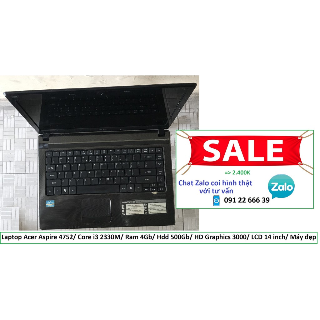 Laptop Acer Aspire 4752/ Core i3 2330M/ Ram 4Gb/ Hdd 500Gb/ HD Graphics 3000/ LCD 14 inch/ Máy đẹp