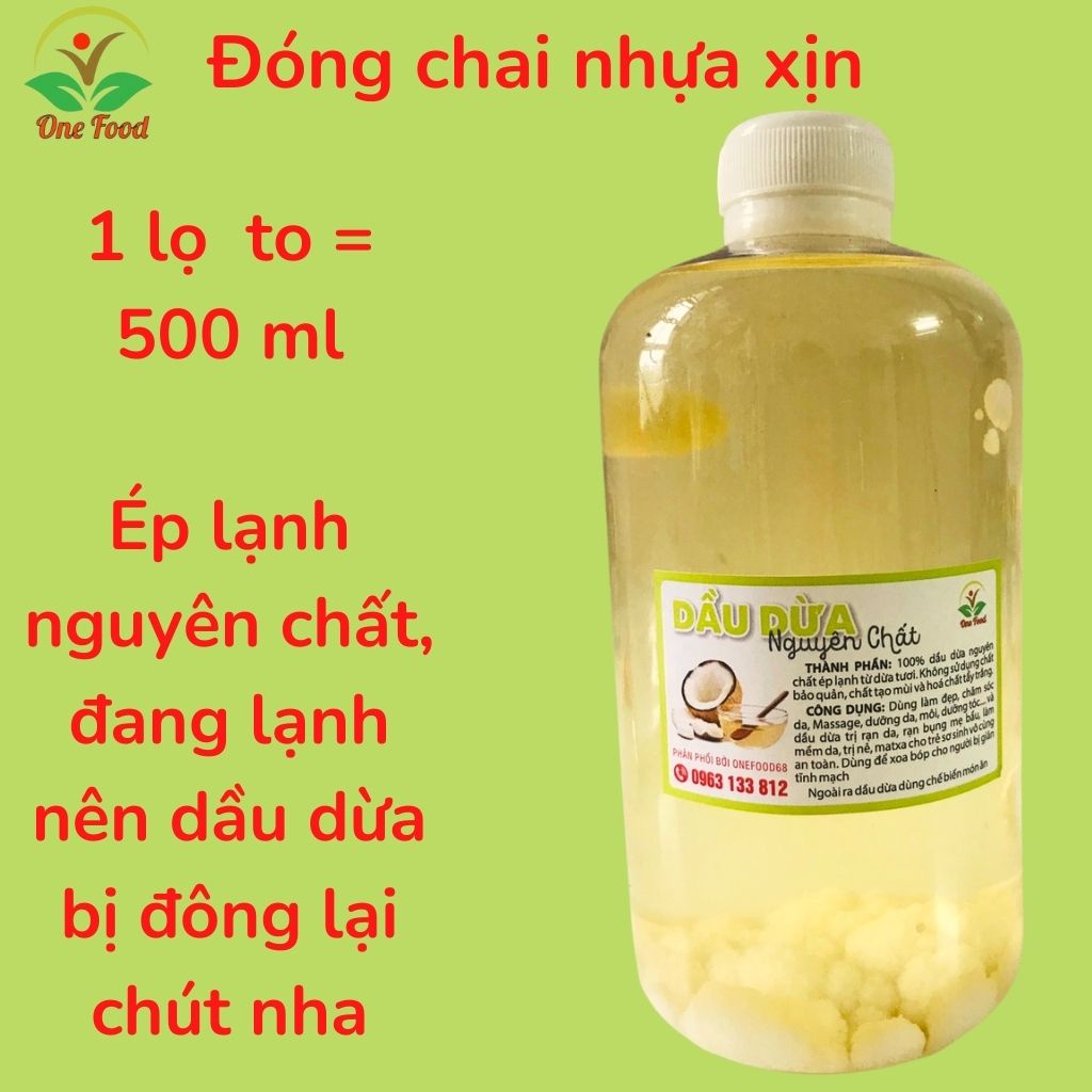 Dầu Dừa Nguyên Chất, Tinh dầu dừa hữu cơ ép lạnh,OneFood68