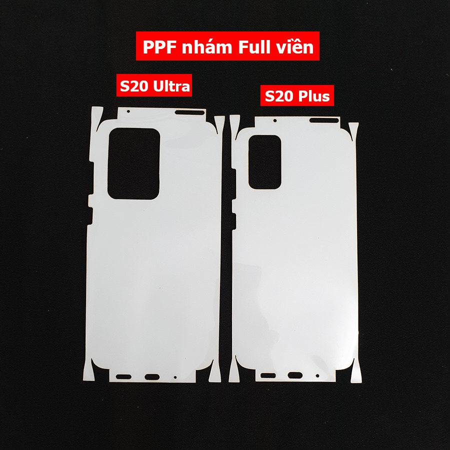 Dán PPF 3 lớp full lưng viền S22 Ultra, S22 Plus, S21 Ultra, S21 Plus, S20 Ultra, S20 Plus, Note 20 Ultra, Note 10 Plus
