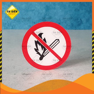 Biển báo An Điền Safety - Biển báo Cấm LỬA No Fire bằng mica cao cấp. Tặng miếng dán tường keo 3M