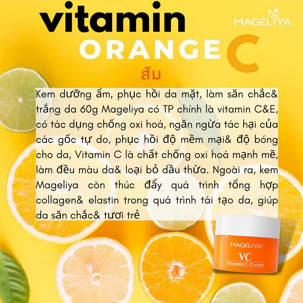 Kem Mageliya Vitamin C Cream dưỡng ẩm, làm sáng trắng da, ngừa mụn, chống thâm nám Thái Lan 60g