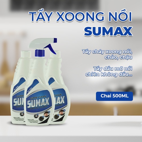 Tẩy cháy xoong nồi,chảo,chậu... của Sumax 500ML