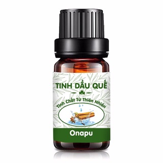 Tinh dầu quế nguyên chất 100% Onapu