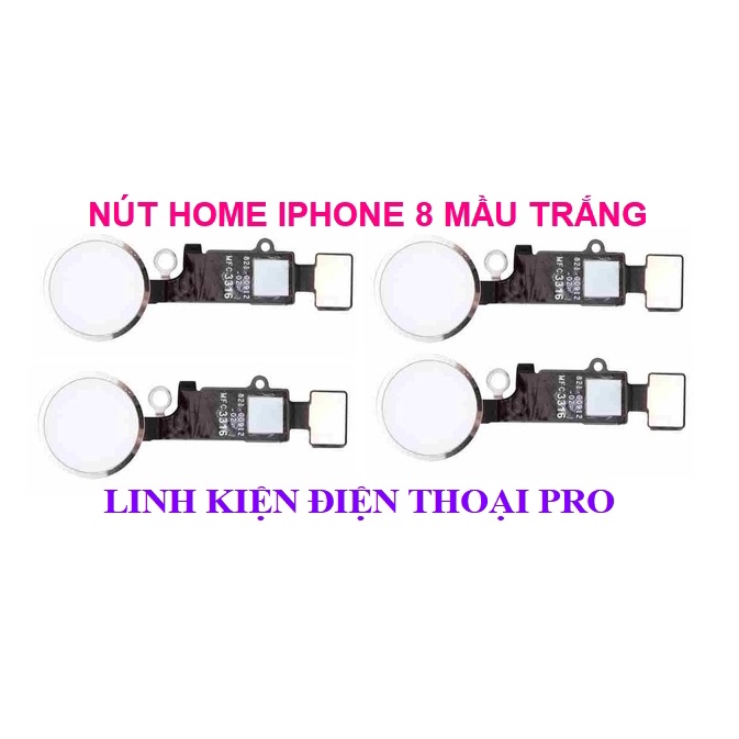 NÚT HOME DÀNH CHO IPHONE 8 MÀU TRẮNG