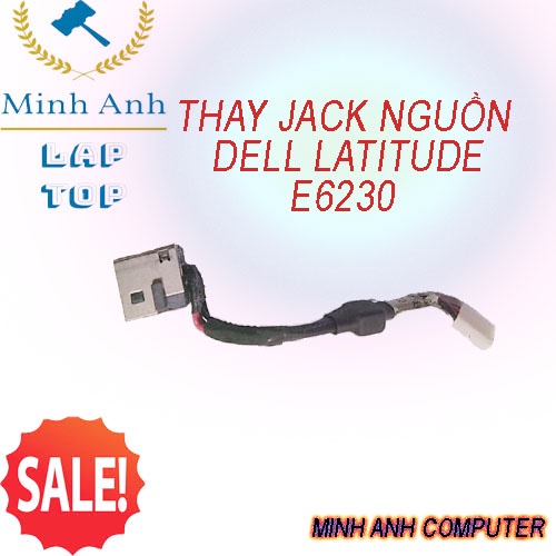 Thay thế đầu rắc cắm nguồn DC cho laptop dell latitude E6230 - Xaclaptop