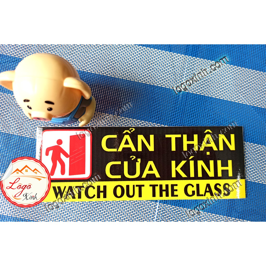 LOGO STICKER DÁN CẨN THẬN CỬA KÍNH, CHÚ Ý CỬA KÍNH CHO NHÀ CỬA, CÔNG TY, QUẦY QUÁN.....