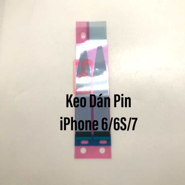 Keo Dán Pin iPhone 6 6S 7