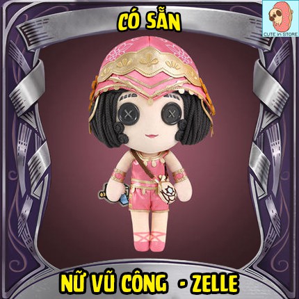 Búp Bê Nữ Vũ Công Zelle - Doll Identity V - Cute in Store