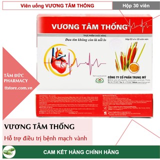 VƯƠNG TÂM THỐNG - Hỗ trợ cho người có bệnh tim mạch, đau thắt ngực, nhồi máu cơ tim [Hộp 30 viên]