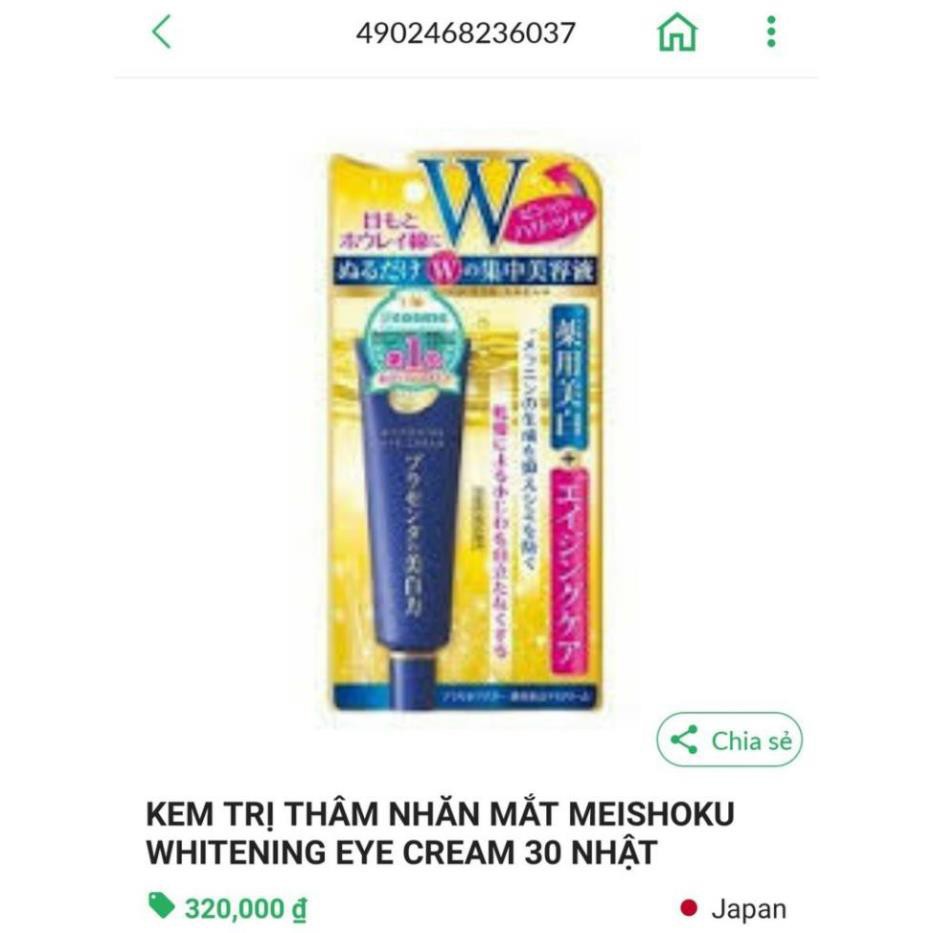 [Mẫu Mới] Kem Mắt Meishoku Whitening Eye Cream 30g Nhật