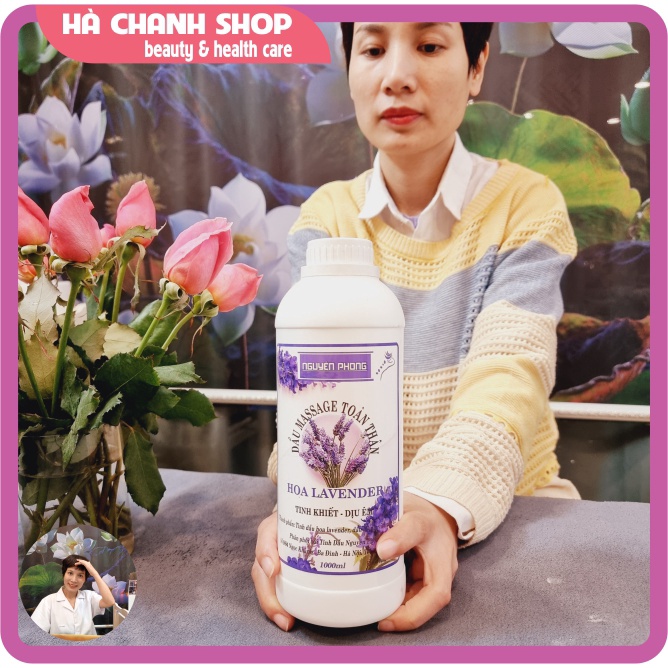 Dầu Massage Body Hoa Hồng/ Olive/ Lavender Nguyên Phong Dầu Mát Xa Chai 1000ml Trơn Mượt Tinh Khiết Tinh Dầu Quyến Rũ