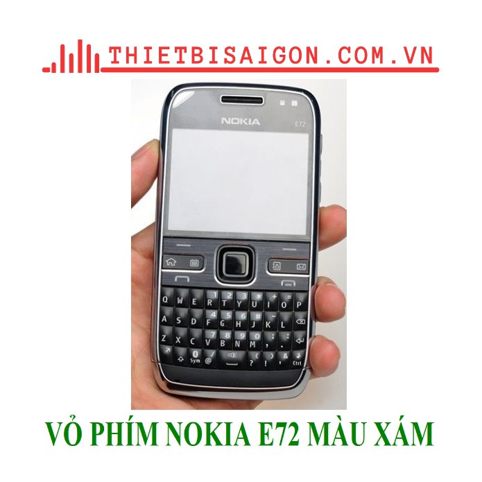 VỎ NOKIA E72 MÀU XÁM
