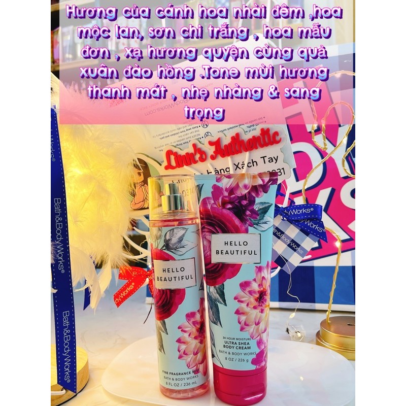 BILL BBW XỊT THƠM BODY MIST & & KEM DƯỠNG THỂ BODY CREAM HELLO BEAUTIFUL