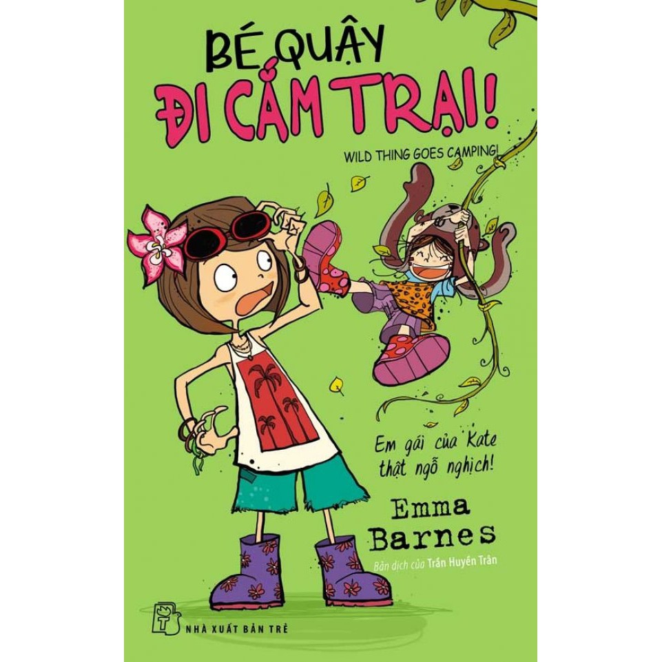 Bé Quậy - Đi Cắm Trại
