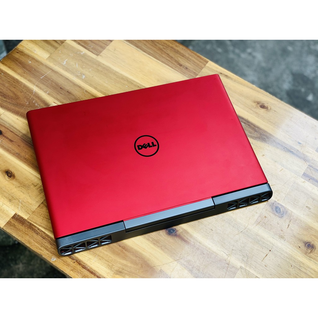 Laptop Dell Gaming 7567/ i7 7700HQ/ 8G/ SSD128+1000G/ Vga GTX1050ti 4G/ Full HD/ Bản Giới Hạn/ Màu Đỏ/ Giá rẻ