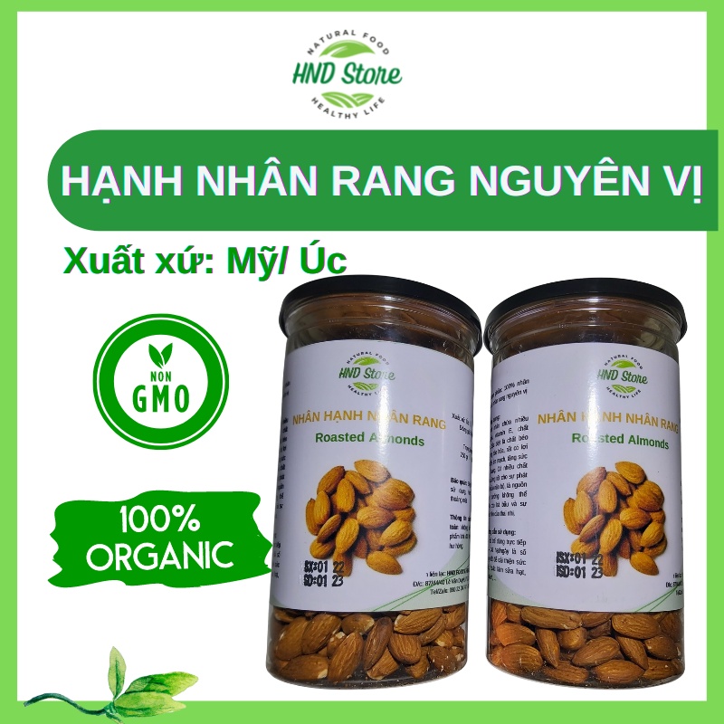 Hạnh nhân rang nguyên vị Mỹ/ Úc Almonds 500gr, hạt dinh dưỡng hỗ trợ giảm cân, thực dưỡng ăn liền - HND FOOD STORE