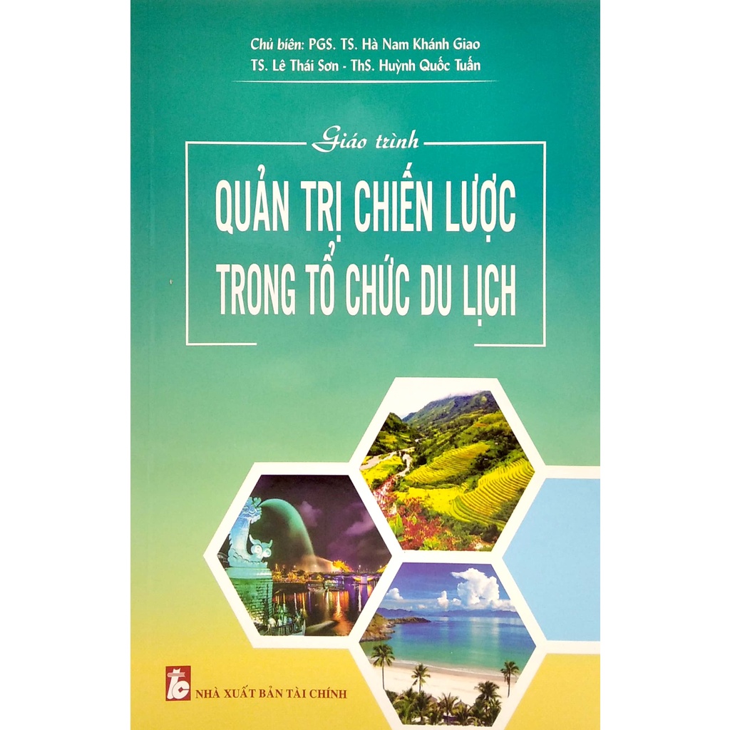 Sách Giáo Trình Quản Trị Chiến Lược Trong Tổ Chức Du Lịch