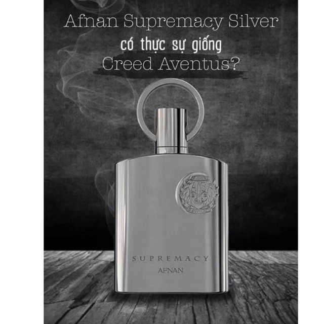 [Chiết 10ml ] Afran Supermacy Silver