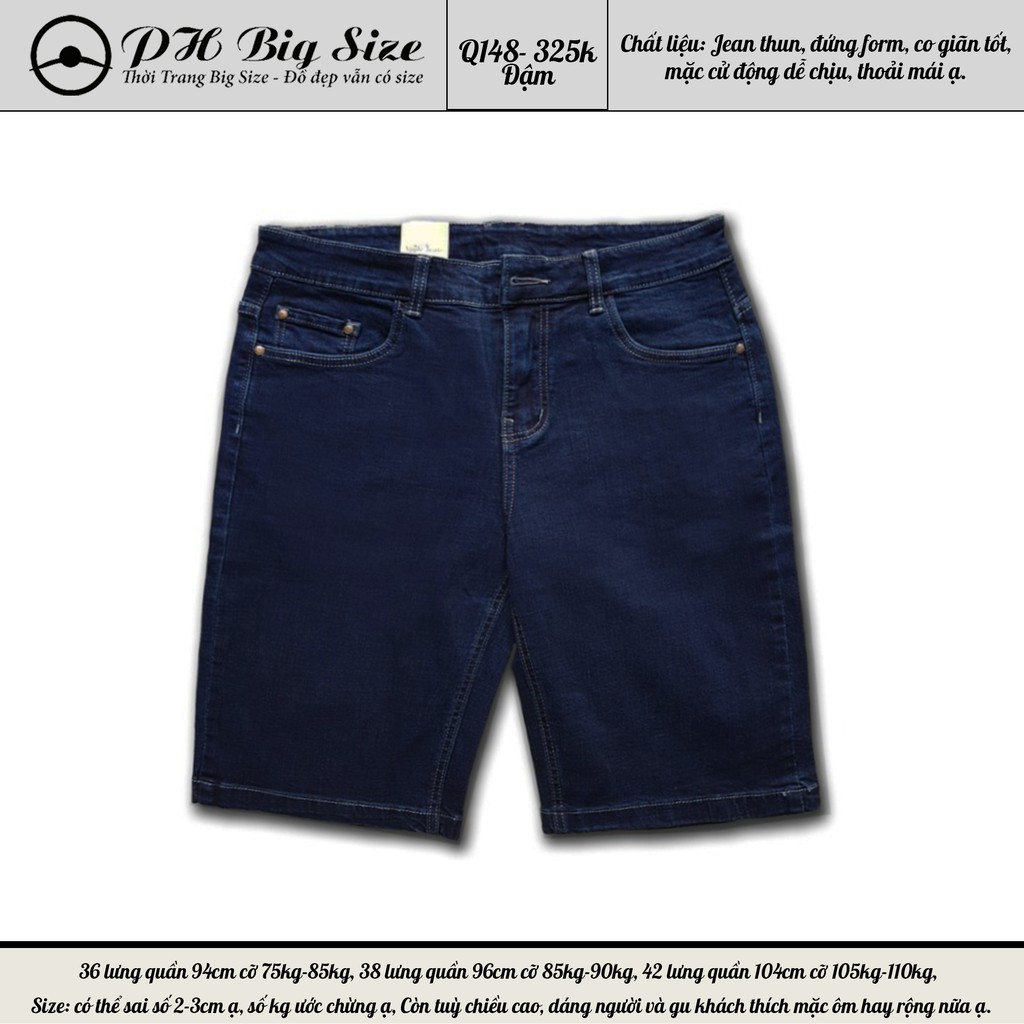 Quần jean ngắn size to ống suông cho nam béo | bigsize 75kg- 110kg | PH Big Size | Q148 | BigBuy360 - bigbuy360.vn
