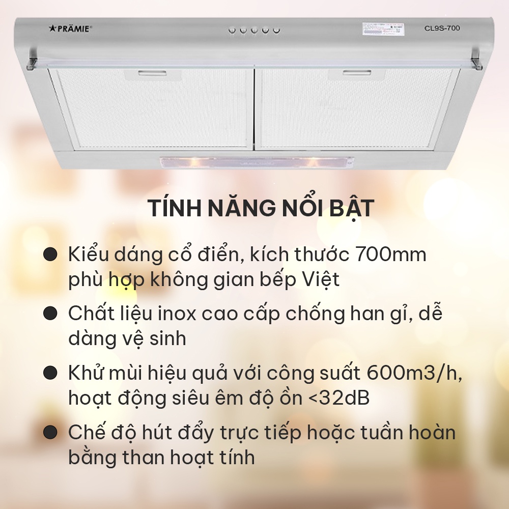 Máy hút mùi cổ điển Pramie CL9S-700 máy hút mùi bếp âm có bộ lọc khử mùi than hoạt tính, chống ồn, hoạt động êm ái