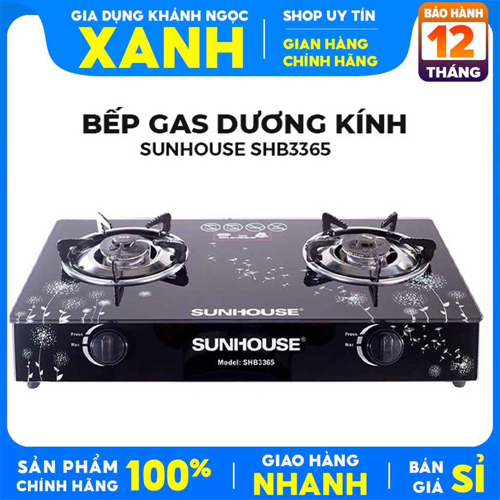 Bếp gas Sunhouse SHB3365-Chính Hãng Mới 100%+Tặng dây gas-Đầu đốt mới tiết kiệm gas-Mặt kính cường lực