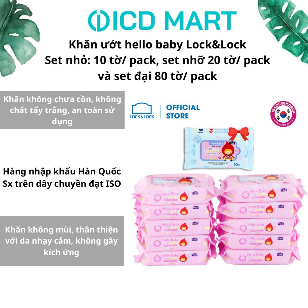 [LOCK&amp;LOCK CHÍNH HÃNG] Khăn giấy ướt  HELLO BEBE ( 10 MIẾNG, 20 MIẾNG VÀ 80 MIẾNG), sản xuất tại Hàn Quốc