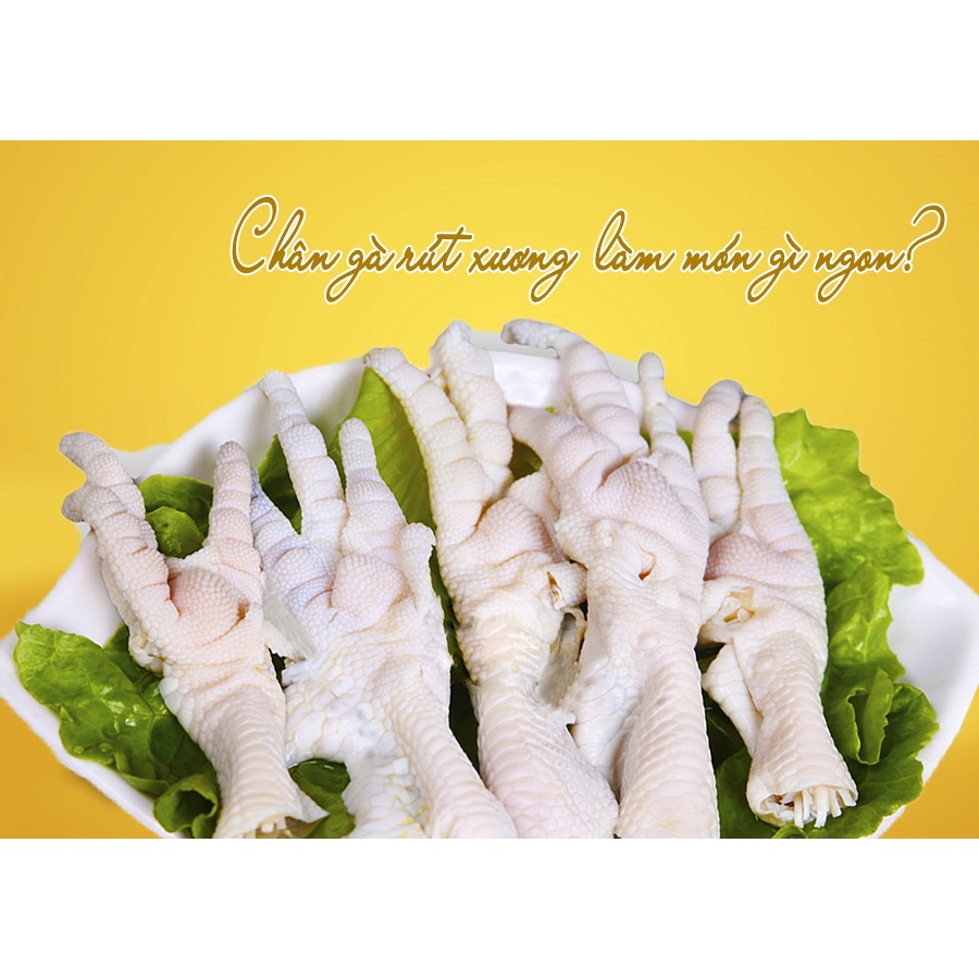 Chân Gà Rút Xương – Hàng Net Chuẩn Kg