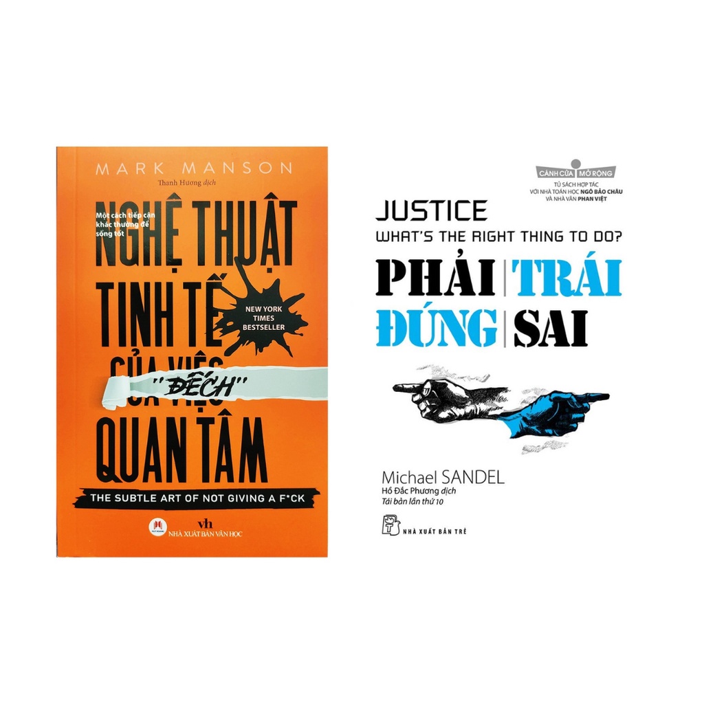 Sách Combo 2 Cuốn: Nghệ Thuật Tinh Tế Của Việc "Đếch" Quan Tâm + Phải Trái Đúng Sai