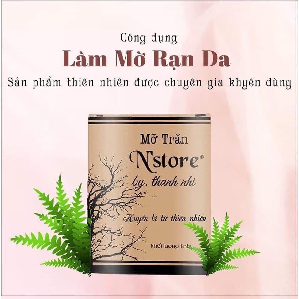 CHÍNH HÃNG MỠ TRĂN NGUYÊN CHẤT NSTORE