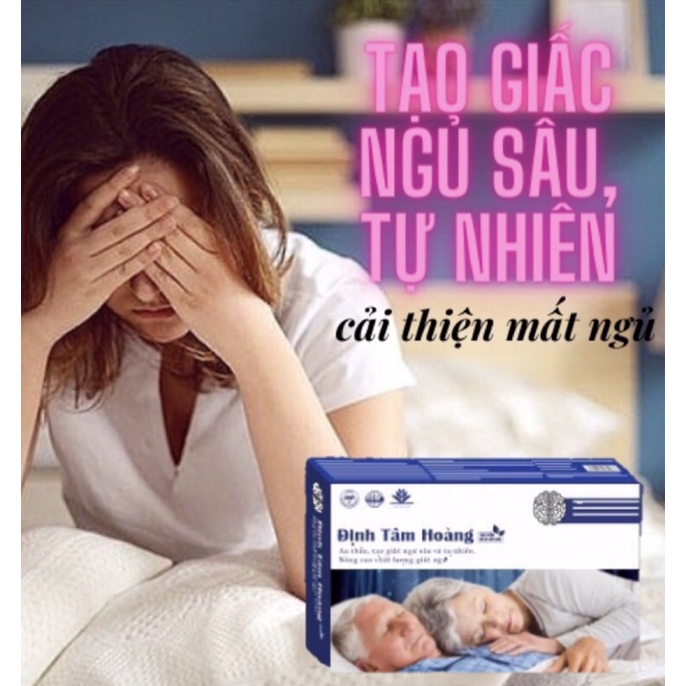 ĐỊNH TÂM HOÀNG_GIÚP GIẤC NGỦ SÂU,CẢI THIỆN GIẤC NGỦ,TẠO GIẤC NGỦ TỰ NHIÊN