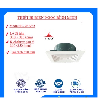Quạt hút gió âm trần- hút thẳng tc-25av5