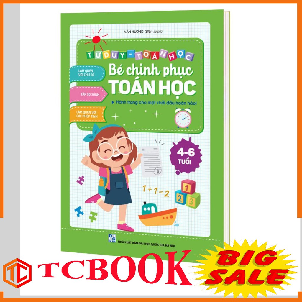 Tư duy toán học - BÉ CHINH PHỤC TOÁN HỌC - Khởi dầu hoàn hảo cho bé 4- tuổi