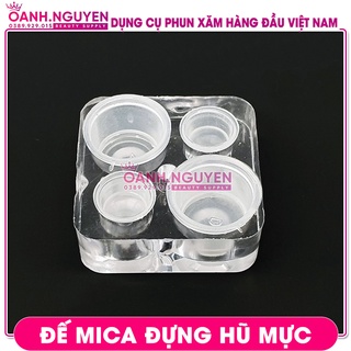 Đế Mica 4 Lỗ/ Đựng Chum (Hũ) Mực Xăm