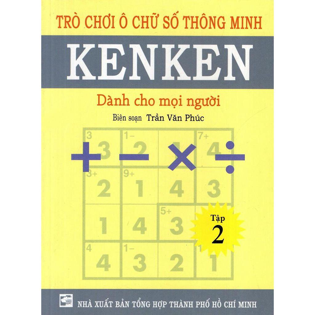 Sách - Cuốn Trò Chơi Ô Chữ Số Thông Minh Kenken - Dành Cho Mọi Người