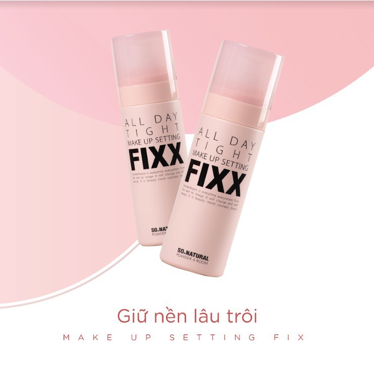 XỊT KHÓA LỚP TRANG ĐIỂM MAKE UP SO NATURAL ALL DAY TIGHT MAKE UP SETTING FIXER 75ML CHÍNH HÃNG - 7467 | BigBuy360 - bigbuy360.vn