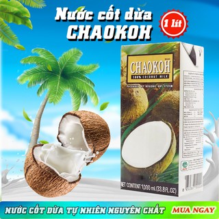 Nước Cốt Dừa CHAOKOH THÁI LAN ( 1 lít )