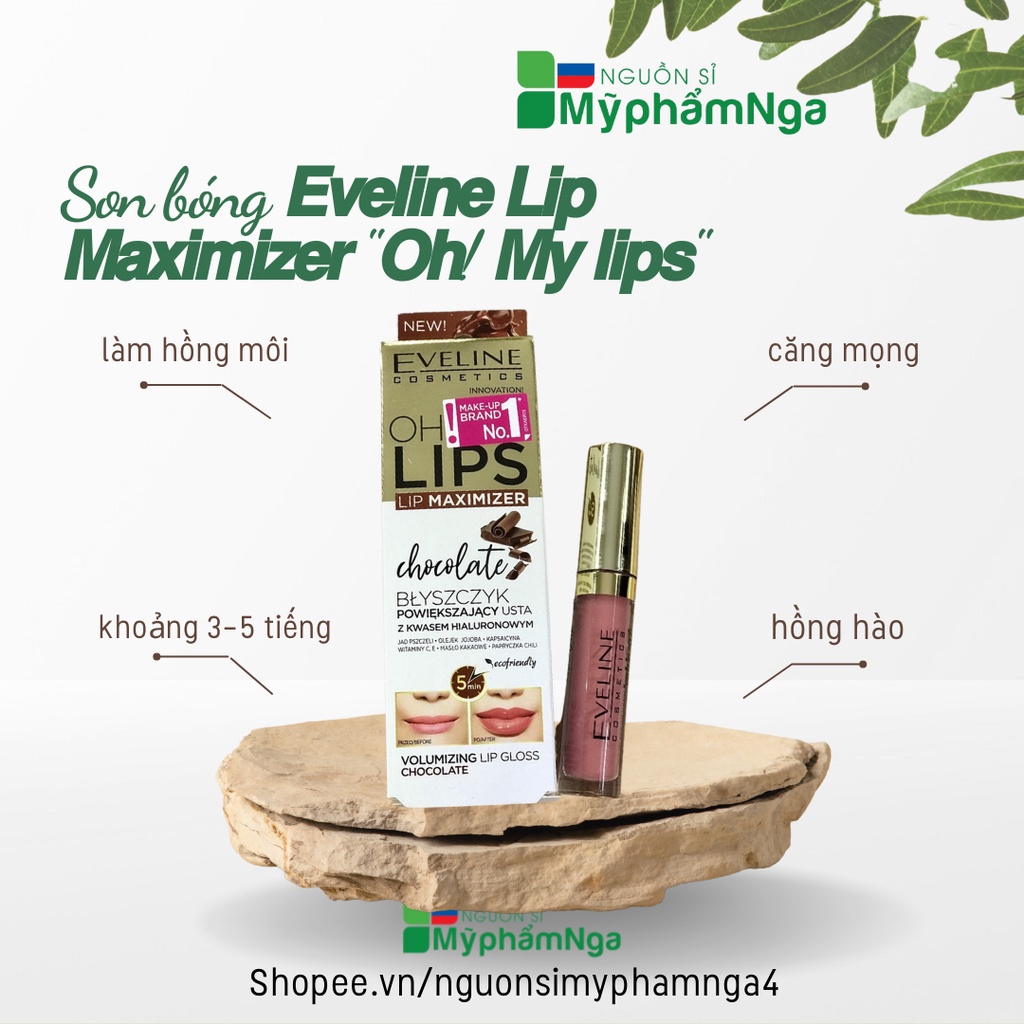 Son bóng Serum môi Eveline Lip Maximizer &quot;Oh ! My lips&quot;