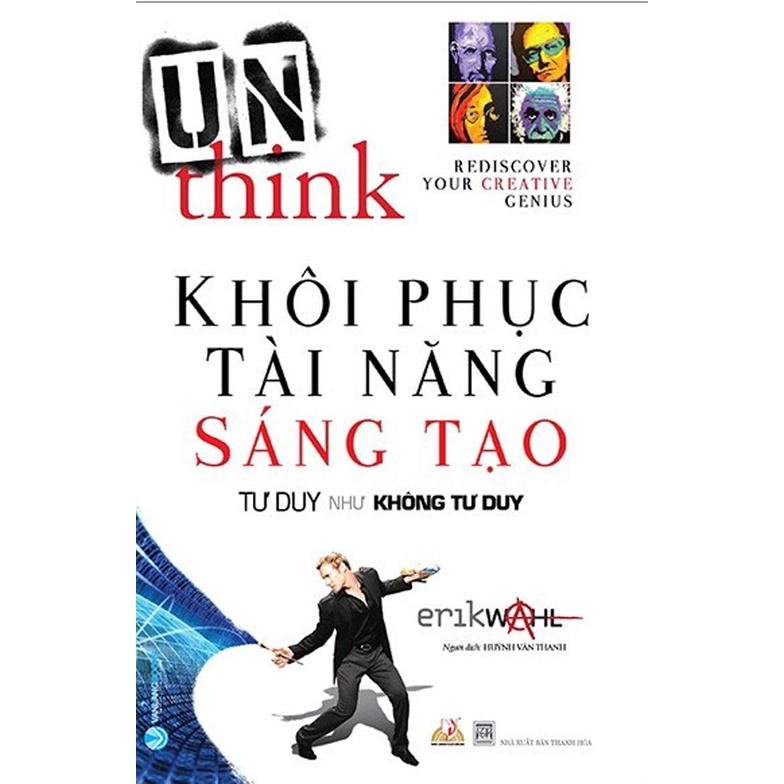 Sách - Khôi Phục Tài Năng Sáng Tạo - Tư Duy Như Không Tư Duy
