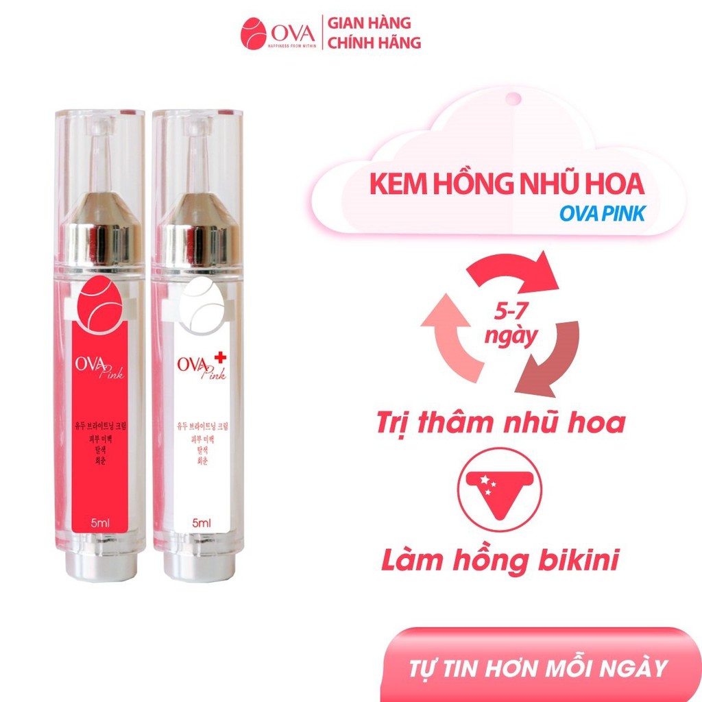 Kem làm hồng nhũ hoa OvaPink, ủ dưỡng, làm hồng ti, an toàn và hiệu quả trong 7 ngày, dung tích 10ml