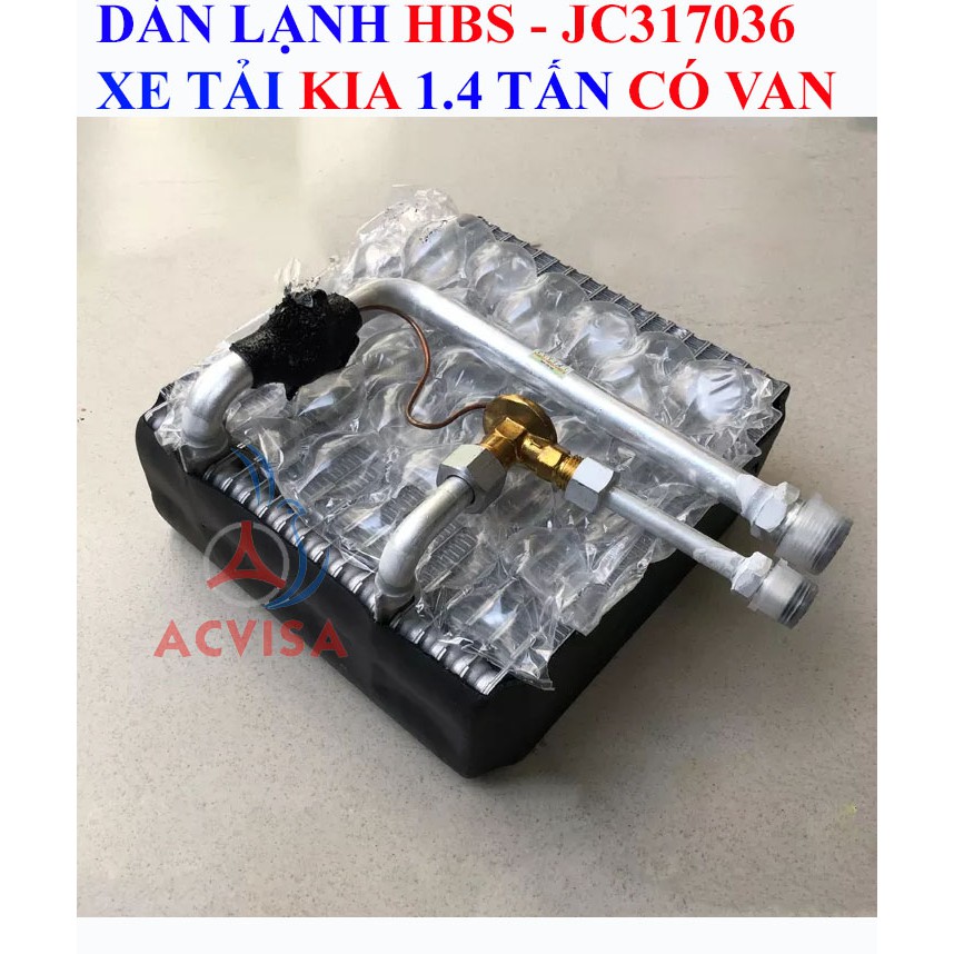 Dàn lạnh HBS - JC317036 dòng xe tải Kia 1.4 tấn có van