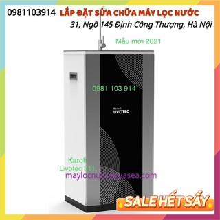 Máy lọc nước karofi livotec 311👉 máy lọc nước livotec 8 cấp