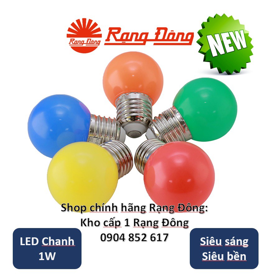 Bóng LED chanh 1W nhiều màu sắc, Hàng thương hiệu Rạng Đông uy tín, tin cậy