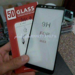 Kính cường lực 5D xịn cho xiaomi mi6x/miA2 Full keo toàn màn bo viền